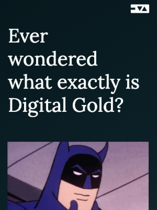 What is Digital Gold?